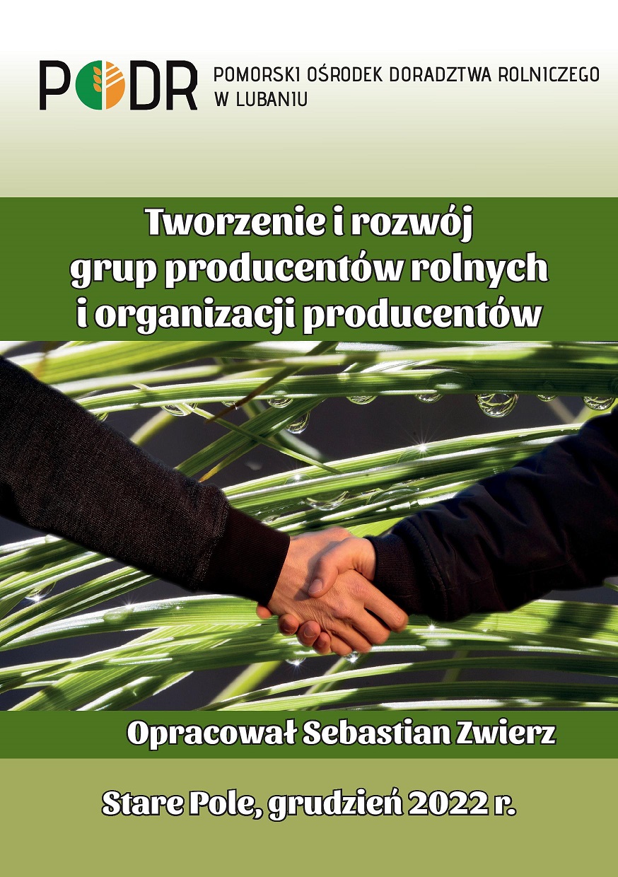Tworzenie i rozwój grup producentów rolnych i organizacji producentów - okładka